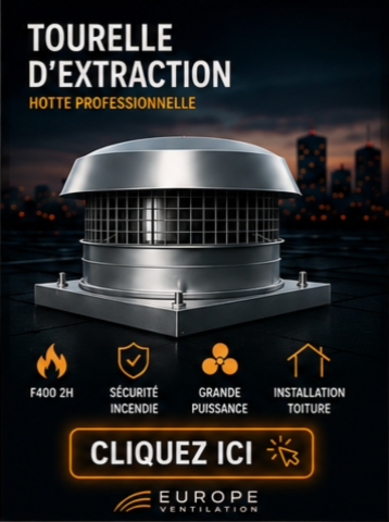 Tourelle d'extraction pour hotte professionnelle 230V/380V - 400°/2h